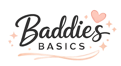 Baddie Basics